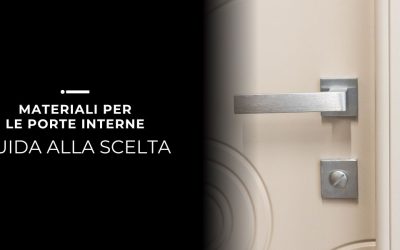 Materiali per porte interne: guida alla scelta
