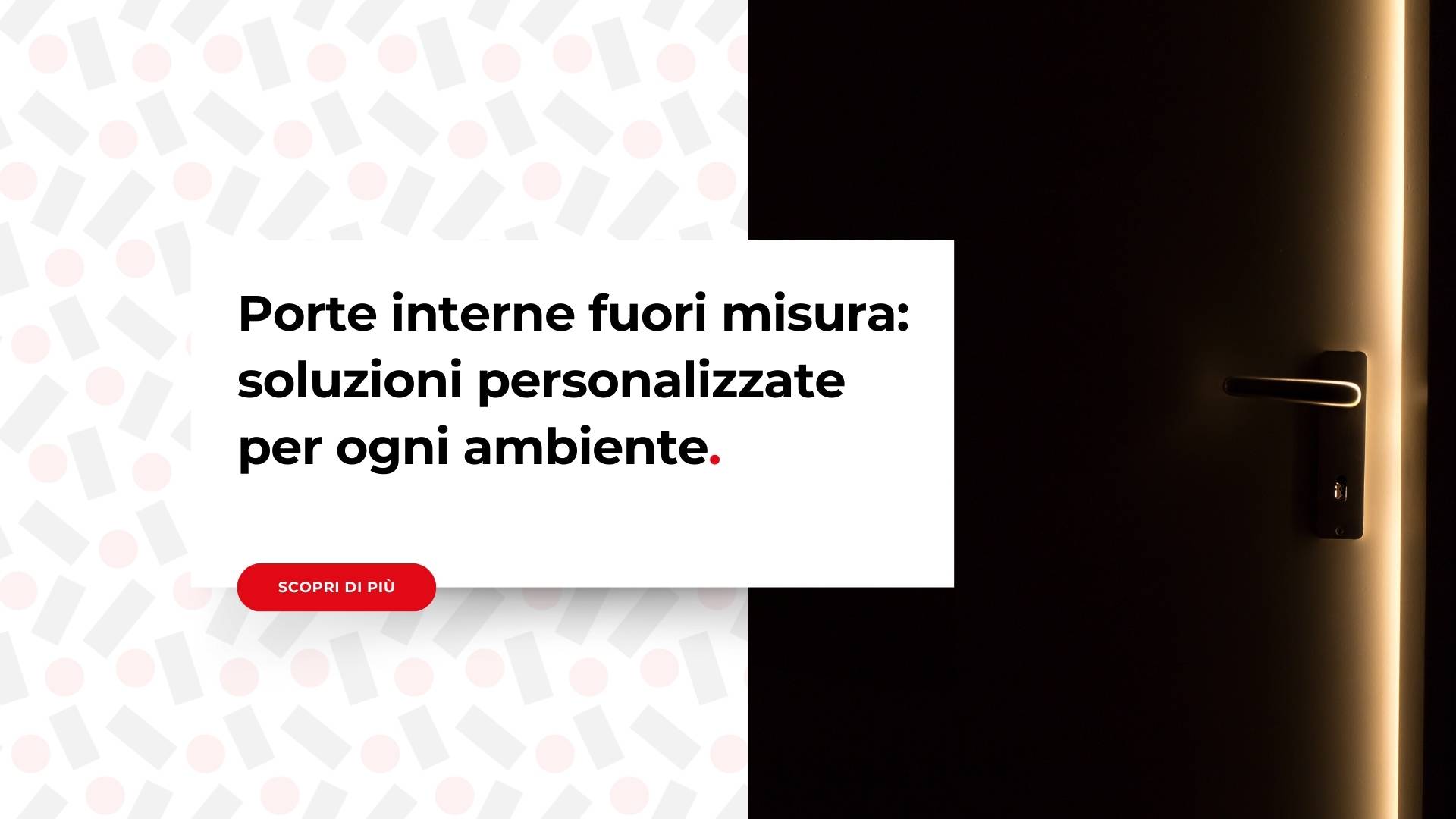 Porte su misura di House Design