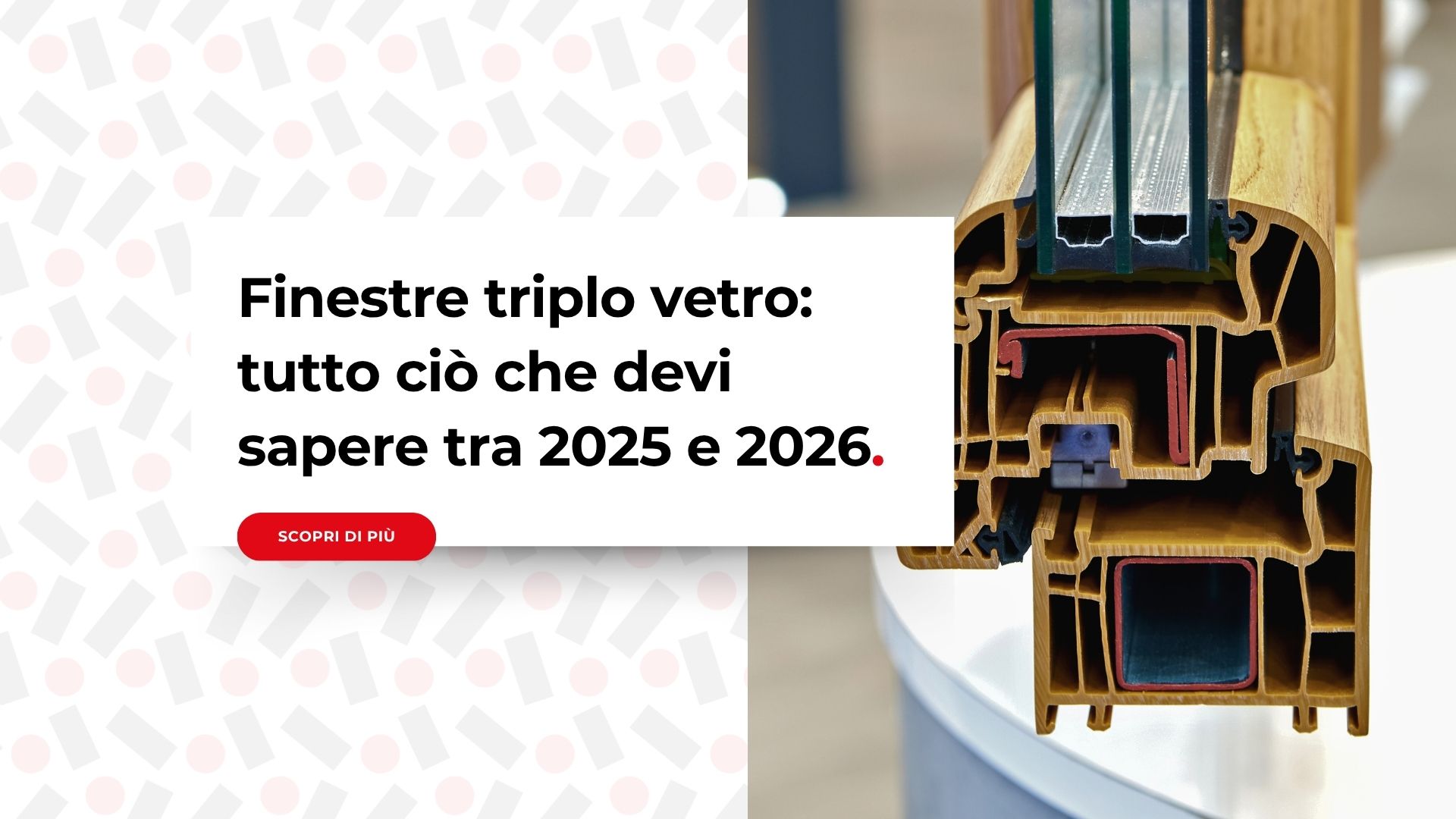 Sezione di finestra triplo vetro in legno e alluminio con camera isolante, guida House Design 2025-2026
